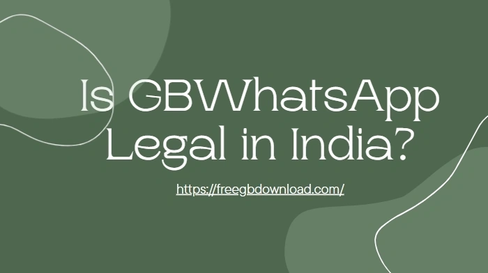 gbwhatsapp legal